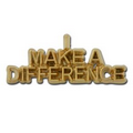 I Make A Difference lapel pin